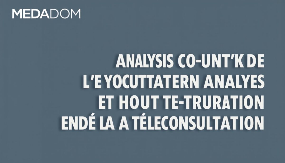 Medadom : analyse complète des atouts et des contraintes de la téléconsultation